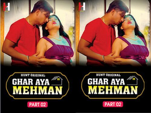 Ghar Aya Mehman – Part 1 – S01E02 – 2023 – Hindi Hot Web Series – Huntcinema