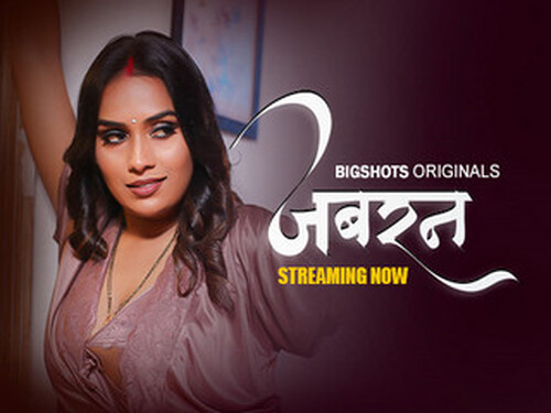 Jabran -S01E02 – 2024 – Hindi Hot Web Series – Bigshots