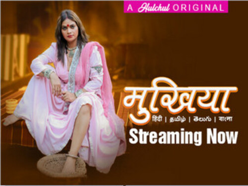 Mukhiyaa -S01EP2 – 2023 – Hindi Hot Web Series – Hulchul