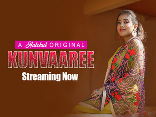 Kunvaaree – S01E03 – 2024 – Hindi Hot Web Series – Hulchul