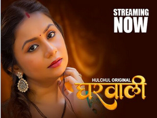 Gharwali – S01E02 – 2025 – Hindi Hot Web Series – Hulchul
