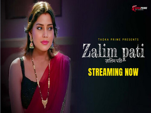 Zalim Pati – S01E02 – 2024 – Hindi Hot Web Series – Tadkaprime