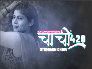Chachi 420 – S01E03 – 2025 – Hindi Hot Web Series – Kahaniplay